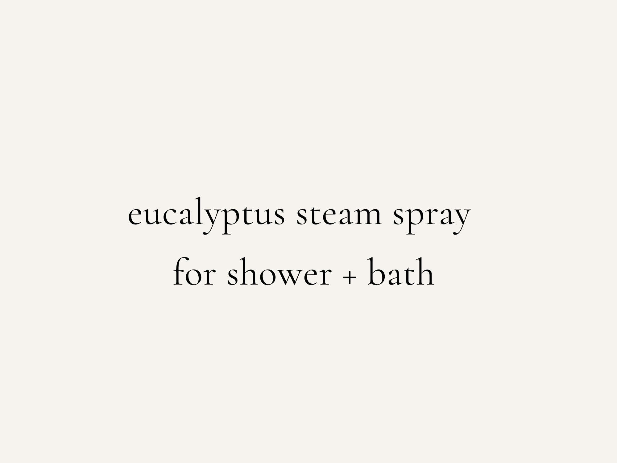 First Breath | Eucalyptus Peppermint Shower Steam Spray