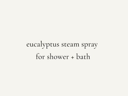 Refreshing Eucalyptus Peppermint Shower Steam Spray for Stress Relief | First Breath