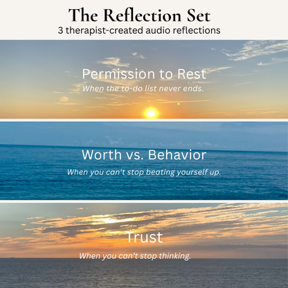 Mindfulness Audio Bundle for Stress Support by a Therapist | The Reflection Set